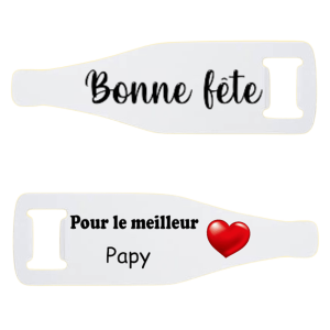 Décapsuleur "Pour le meilleur Papy"