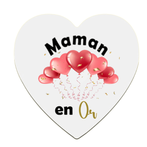 Magnet en forme de cœur "Maman en Or"